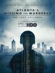 Atlanta's Missing and Murdered: The Lost Children French Stream