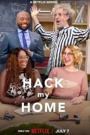 Hack My Home French Stream