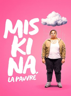 Miskina, la pauvre French Stream