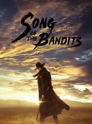 Song of the Bandits French Stream