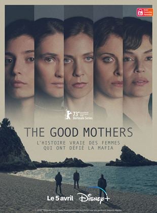 The Good Mothers Saison 1