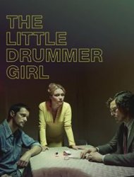 The Little Drummer Girl French Stream