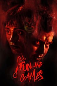 All Fun and Games Streaming VF VOSTFR