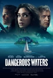 Dangerous Waters Streaming VF VOSTFR