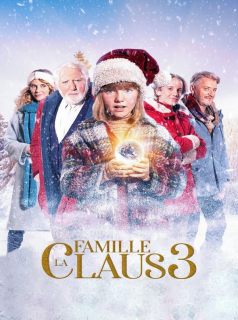 La Famille Claus 3 Streaming VF VOSTFR