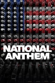 National Anthem Streaming VF VOSTFR