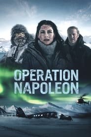 Operation Napoleon Streaming VF VOSTFR
