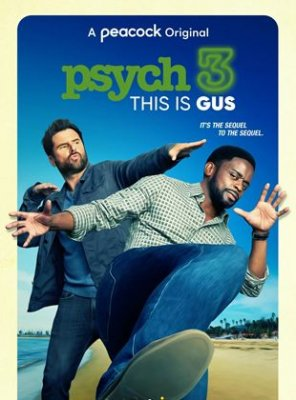 Psych 3: This Is Gus Streaming VF VOSTFR