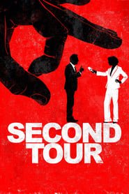 Second tour Streaming VF VOSTFR