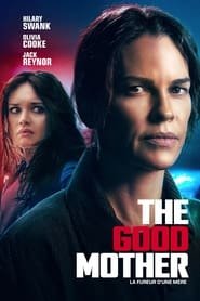 The Good Mother Streaming VF VOSTFR