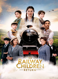 The Railway Children Return Streaming VF VOSTFR