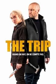 The Trip Streaming VF VOSTFR