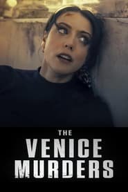 The Venice Murders Streaming VF VOSTFR