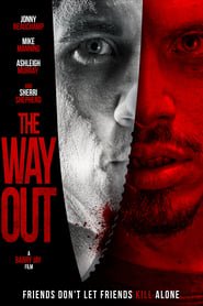 The Way Out Streaming VF VOSTFR