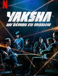 Yaksha, un démon en mission Streaming VF VOSTFR